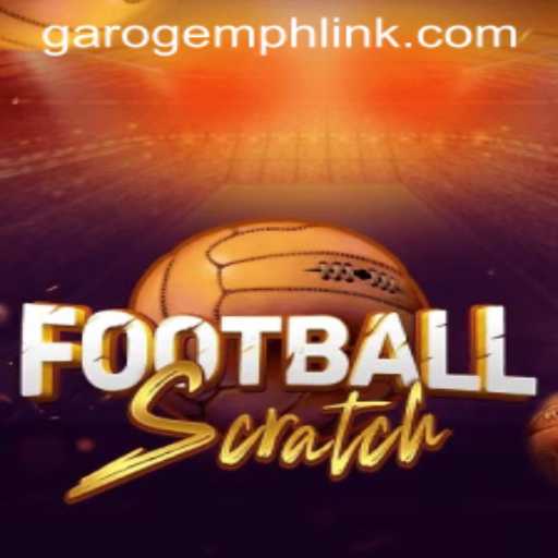 Exploring the Exciting World of FootballScratch with Garo Gem Login